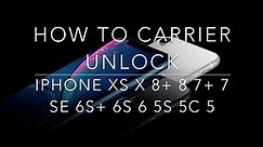 How to Carrier Unlock iPhone XS Sprint, AT&T, T-Mobile, Verizon (SIM Not Supported Fix)