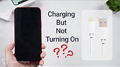 iPhone Charging But Not Turning On? Take a chill pill! Here Is The Fix