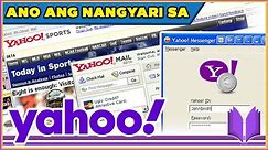 PAANO NAGSIMULA ANG YAHOO! | Ano Ang Nangyari Sa Yahoo?