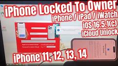 How To Unlock iPhone Locked To Owner Unlock iCloud iOS 16.5.1(c) iPhone 11 12 13 14