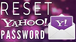 Reset Your Yahoo Email Password 2020