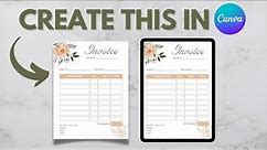 How To Create An Easy Invoice in Canva For Your Business