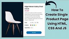 How to Make Ecommerce Product Page Design for Website Using HTML CSS and JavaScript | Web Design