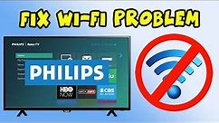 How to fix Internet Wi-Fi Connection Problems on Philips Smart TV - 3 Solutions!