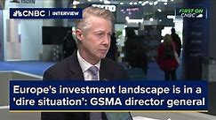 Europe's investment landscape is in a 'dire situation': GSMA director