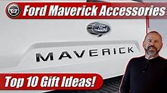 Ford Maverick Accessories Gift Guide 2022: Top 10