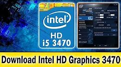 How to Download Intel HD Graphics || i5 3470 Intel HD Graphics || Laptop & PC Windows 10/7/8/8.1