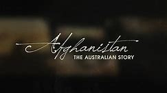 Afghanistan: the Australian Story