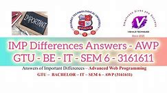 Answers of IMP Difference - AWP - 3161611 | Advanced Web Programming - IMP Difference | GTU IT SEM 6