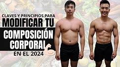 Claves para modificar la composición corporal en el 2024 💪🏻