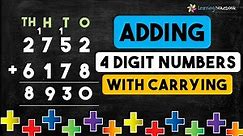 Addition of 4 Digit Numbers with Carrying