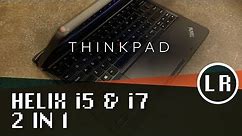 Lenovo ThinkPad Helix in 2019: Still a Good 2 in 1?