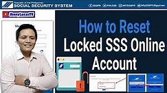 How to Reset Locked SSS Online Account step by step Tutorial