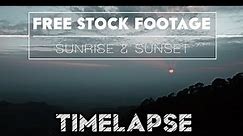 Sunrise & Sunset | Timelapse | Free stock footage