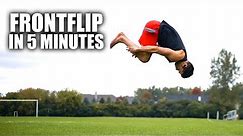Learn How to Front Flip | In Only 5 Minutes II