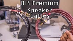 How to DIY Premium Speaker Cables