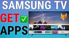How To Download Apps On Samsung Smart TVs