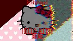 Hello Kitty meme (background)