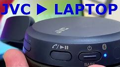 How to Pair JVC Headphone to Laptop / PC