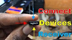 How to Connect LogiTech Mouse & Keyboard To Unifying Receiver | LogiTech | Get Fixed