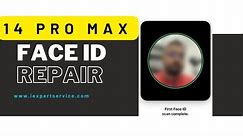 14 pro max Face ID repair | how to repair face ID 14 pro max complete process " iExpert