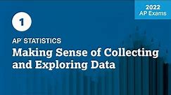 2022 Live Review 1 | AP Statistics | Making Sense of Collecting and Exploring Data