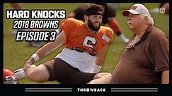 "Stretching is way overrated" | Hard Knocks 2018 Browns