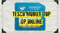 Buy Tesco Mobile Top up Online - Voucher Code Delivered in Email