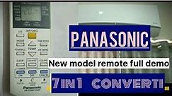Panasinic Ac remote control 2024//Panasonic new model converti7 remote full demo