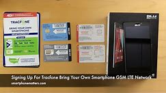 Signing Up For Tracfone Bring Your Own Smartphone GSM LTE Network