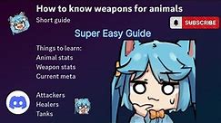 OwO guide Weapons and Animals || Easy Tutorial to know what animals to use for what weapon || OwObot