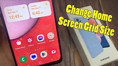 Samsung Galaxy A13: How to Change Home Screen Grid Size