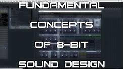 8-Bit Game SFX - Fundamental Concepts Of 8-Bit Sound Design