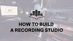 How To Build A Recording Studio