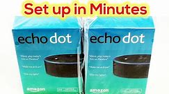 Amazon Echo DOT - Set up in FIVE MINUTES, it's EASY