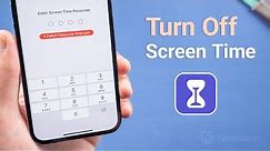 How to Turn Off Screen Time without Passcode If Forgot