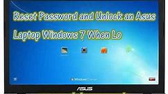 How to Reset Asus Laptop Password Windows 7 Forgot Administrator Password