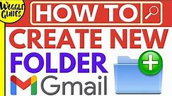 Create folder in Gmail