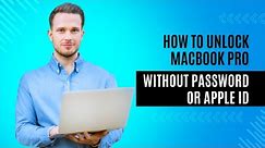How to Unlock MacBook Pro Without Password or Apple ID | Reset MacBook Pro | Gear Geeek