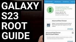 Full Samsung Galaxy S23 Series Root Tutorial for Android 13 & One UI 5.1