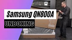 Samsung QN800A Neo QLED 8K Unboxing