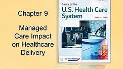 Managed Care lesson chapter 9 US Health Care