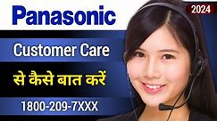 Panasonic Customer Care Number 2024 Panasonic | Panasonic Toll Free Number | Panasonic Helpline No |