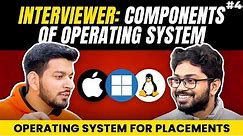 Lecture 4: Components of Operating System