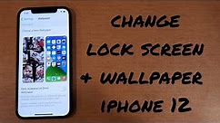 how to change wallpaper/ lock screen iphone 12, 12 mini, 12 pro, 12 pro max.
