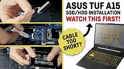 ASUS TUF A15 // Installing SSD + HDD + RAM (Is the cable too short?)