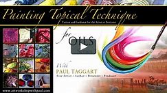 '[Series 1] Topical Techniques for Oils with Paul Taggart'