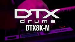 Yamaha | DTX8K-M | Overview