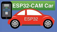 Build an ESP32-CAM Robot Car