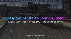 TS2021 | Glasgow Central to London Euston - The Entire Journey....